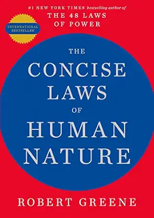 The Concise Laws of Human Nature by Robert Greene