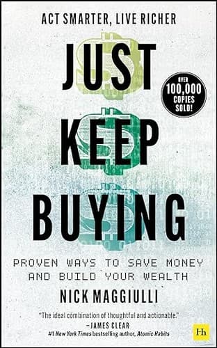 Just Keep Buying by Nick Maggiulli